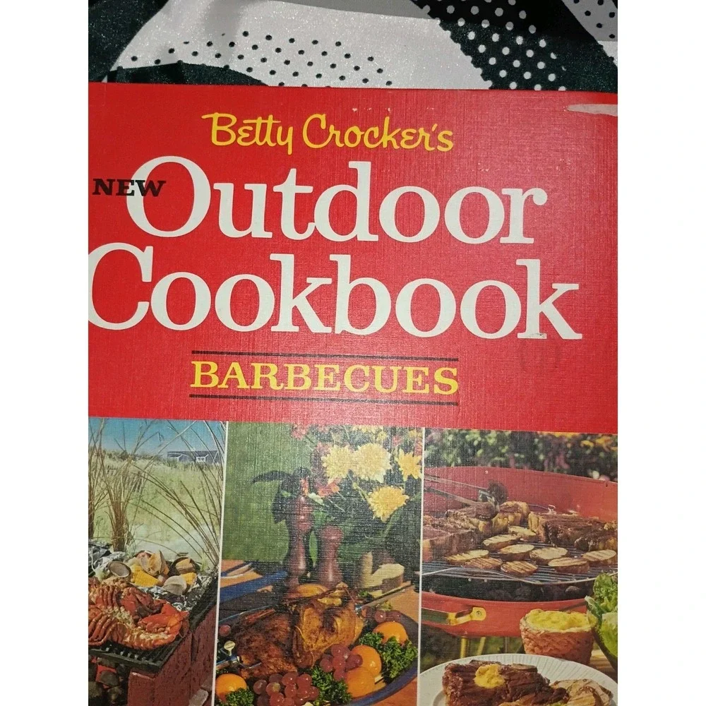 Betty Crocker's Outdoor Cookbook‎ Barbecues Hardback 1967 By General Mills